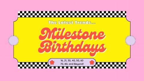 Milestone Birthday Party Trends You Need to Know