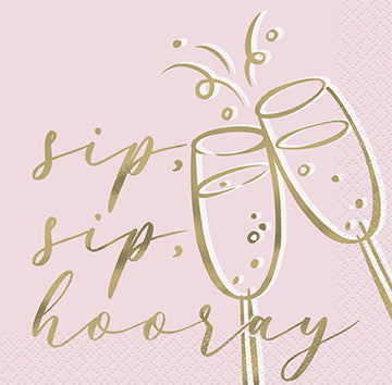 Sip Sip Hooray Beverage Napkins 16ct - Foil Stamping