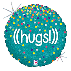 #520 ((hugs!)) 18in Printed Mylar