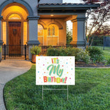 It's My Birthday Yard Sign