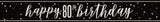 Glitz Black Prism Foil Banner 9ft - 80